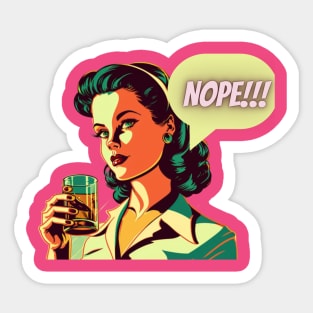 Nope Funny Sarcastic Vintage Retro Sticker